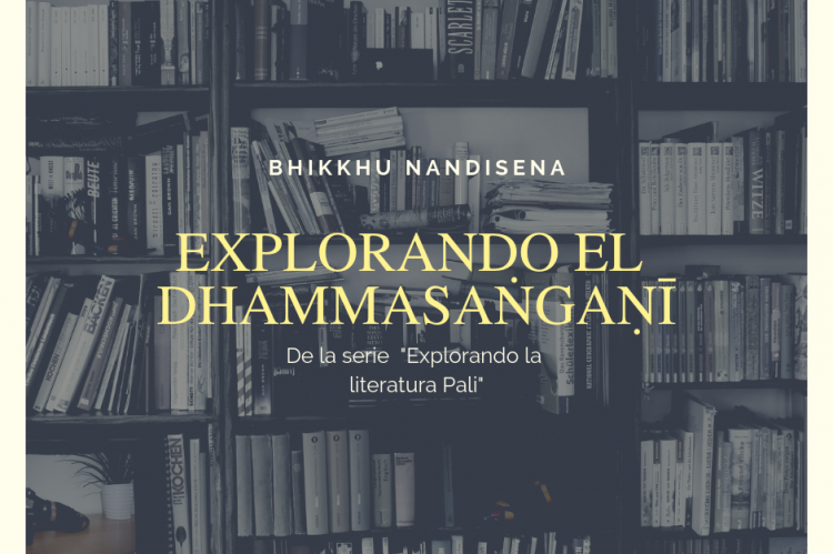 Explorando el Dhammasaṅgaṇī