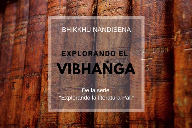 Explorando el Vibhaṅga