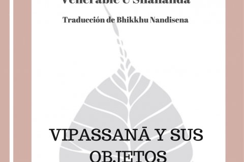 Vipassanā y sus Objetos