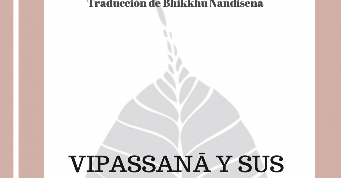 Vipassanā y sus Objetos